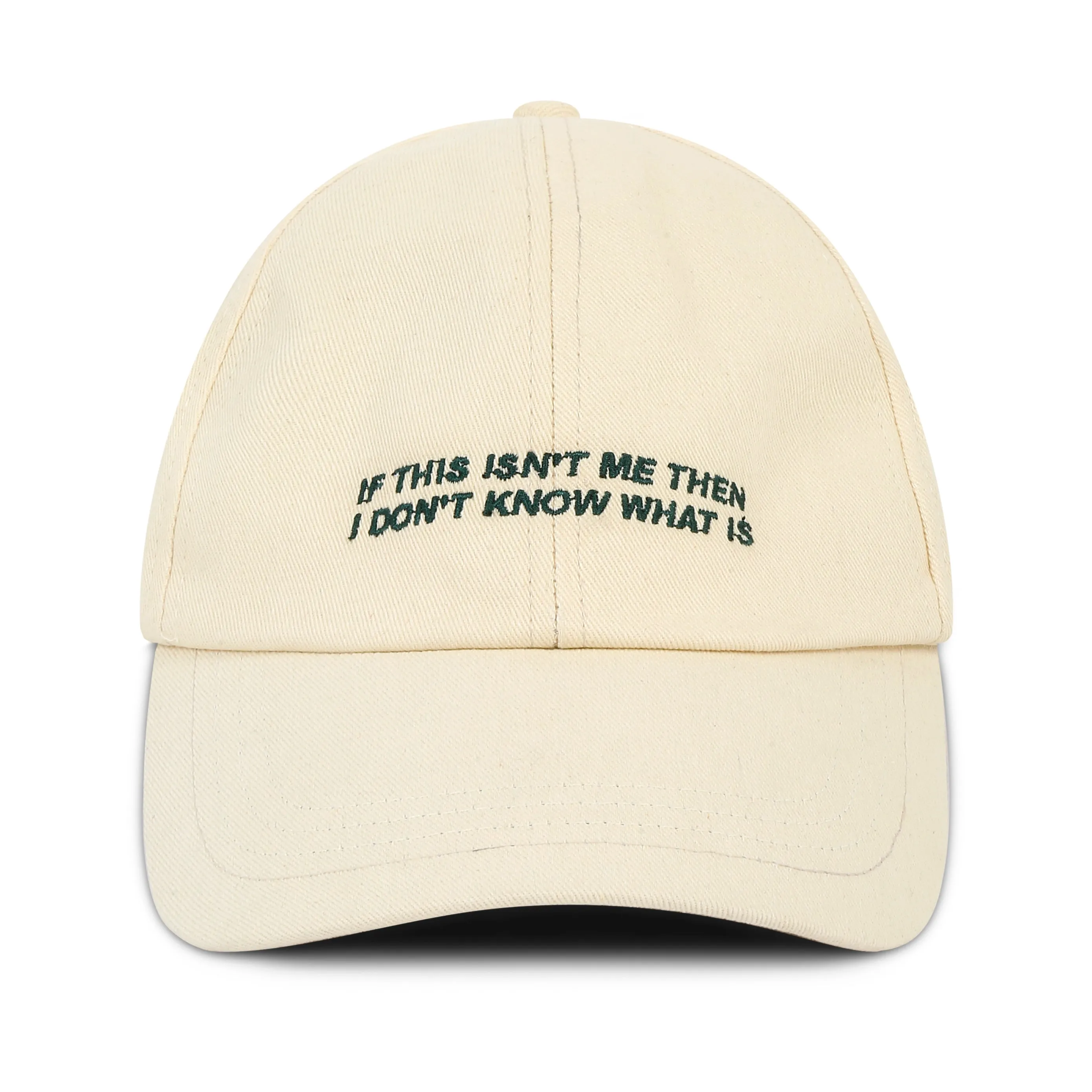 'If This Isn't Me' Cap